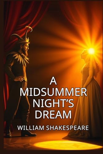 A Midsummer Night’s Dream A Midsummer Night’s Dream von Independently published