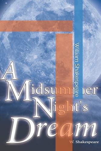 A Midsummer Night's Dream A Midsummer Night's Dream von Independently published