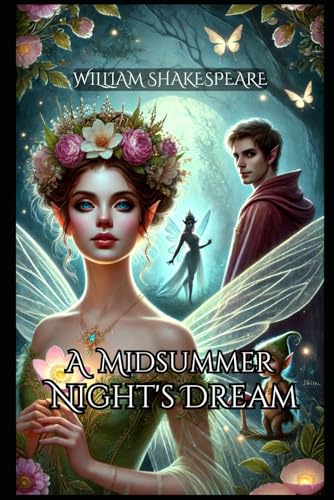 A Midsummer Night's Dream A Midsummer Night's Dream von Independently published