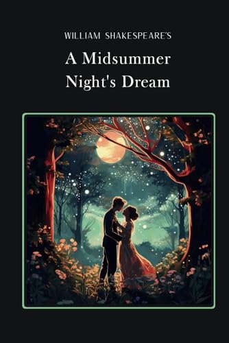 A Midsummer Night's Dream: Gold Edition (adapted for struggling readers) von Independently published