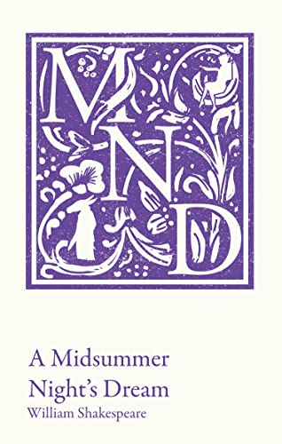 A Midsummer Night's Dream: KS3 classic text and A-level set text student edition (Collins Classroom Classics) von Collins