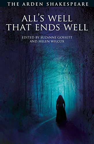 All's Well That Ends Well: Third Series (The Arden Shakespeare Third Series) von Bloomsbury