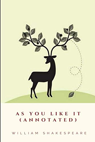 As You Like It (Annotated) von Independently published