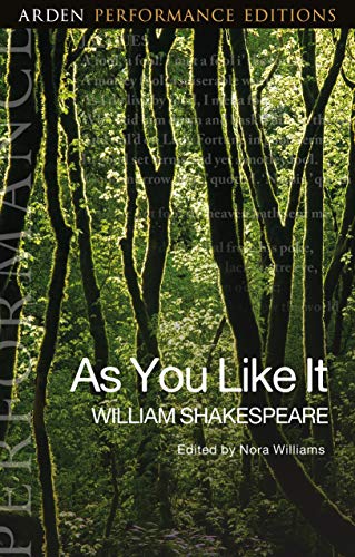 As You Like It: Arden Performance Editions von Arden Shakespeare