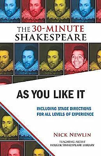 As You Like It: Including Stage Directions for All Levels of Experience (The 30-Minute Shakespeare) von Nicolo Whimsey Press