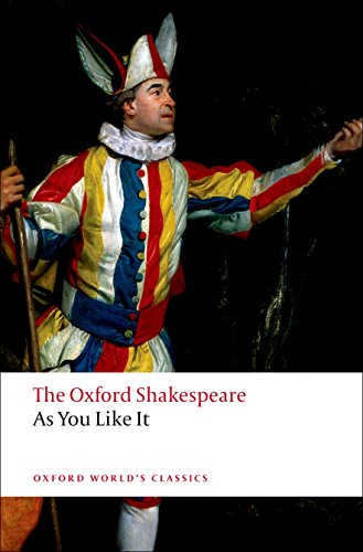 As You Like It: The Oxford Shakespeareas You Like It (Oxford World’s Classics) von Oxford University Press