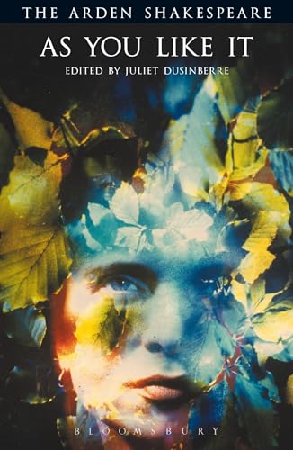As You Like It: Third Series: Notes, Commentary, Contexts and Introduction (Arden Shakespeare) von Bloomsbury
