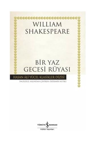 Bir Yaz Gecesi Rüyasi Bir Yaz Gecesi Rüyasi