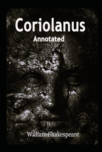 Coriolanus Annotated von Independently published