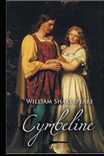 Cymbeline by William Shakespeare: Cymbeline (Folger Shakespeare Library) (annotated)
