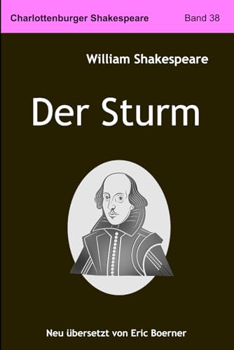 Der Sturm: Neu übersetzt von Eric Boerner von Independently published