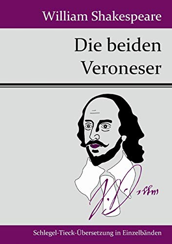 Die beiden Veroneser Die beiden Veroneser von Hofenberg
