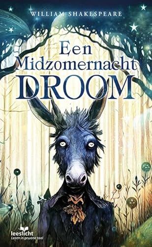Een midzomernachtdroom (Leeslicht) von Eenvoudig Communiceren B.V.