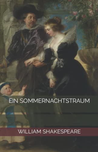 Ein Sommernachtstraum von Independently published