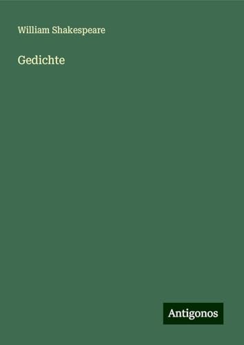 Gedichte Gedichte von Antigonos Verlag