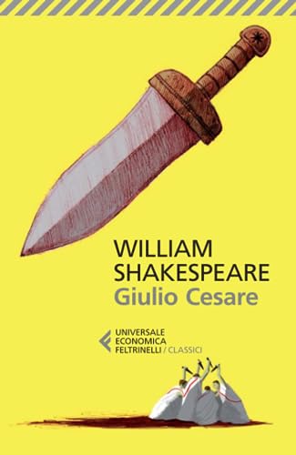Giulio Cesare (Universale economica. I classici)