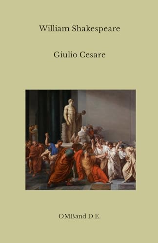 Giulio Cesare: (Edizione integrale) von Independently published