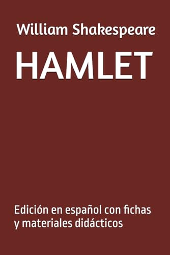 HAMLET: Edición en español con fichas y materiales didácticos HAMLET: Edición en español con fichas y materiales didácticos von Independently published