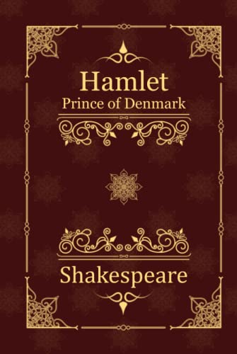 Hamlet, Prince of Denmark Hamlet, Prince of Denmark