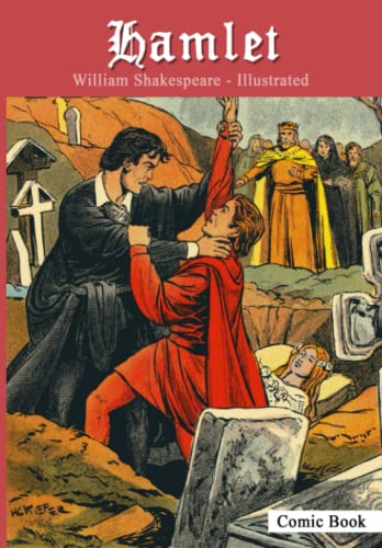 Hamlet by William Shakespeare illustrated: Golden age comic book