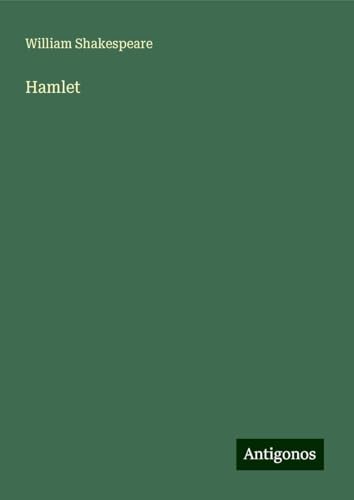 Hamlet Hamlet von Antigonos Verlag