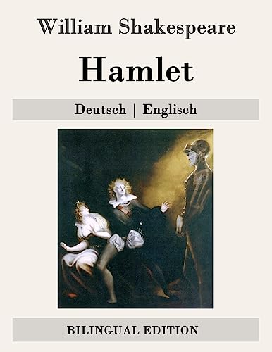 Hamlet: Deutsch | Englisch (Bilingual Edition)