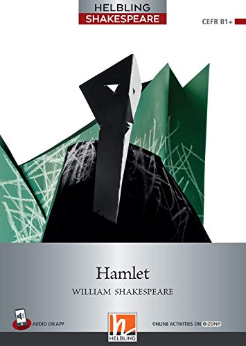 Hamlet: Helbling Shakespeare / Level 6 (B1+)