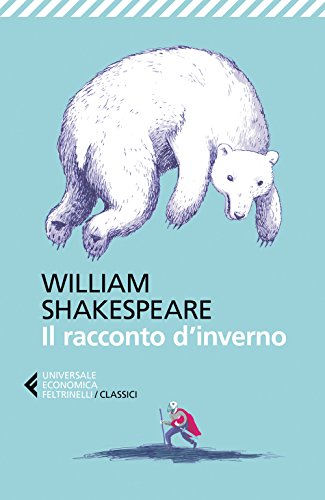 Il racconto d'inverno (Universale economica. I classici, Band 286)