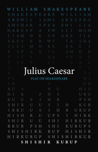 Julius Caesar (Play on Shakespeare) von ACMRS Press
