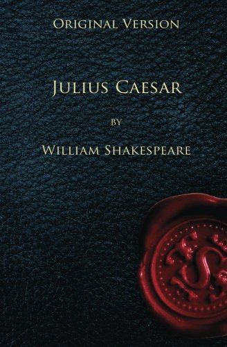Julius Caesar - Original Version Julius Caesar - Original Version