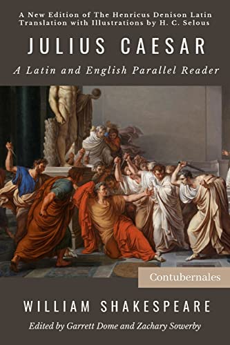 Julius Caesar: A Latin and English Parallel Reader