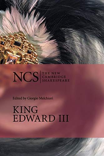 King Edward Iii (The New Cambridge Shakespeare) von Cambridge University Press