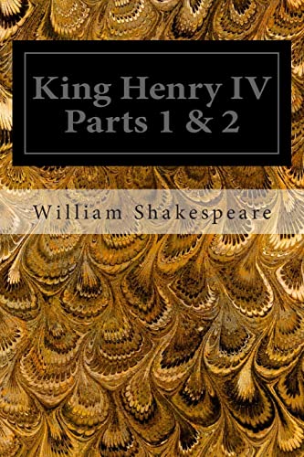King Henry IV Parts 1 & 2 von Createspace Independent Publishing Platform