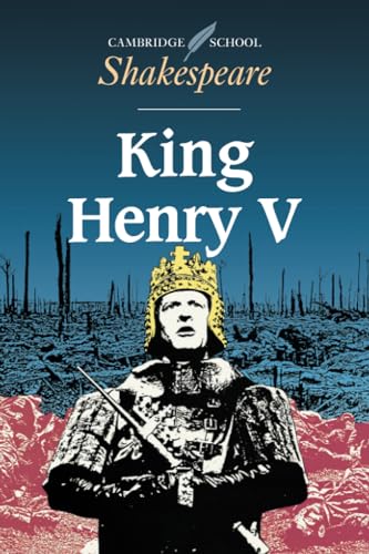 King Henry V (Cambridge School Shakespeare) von Cambridge University Press