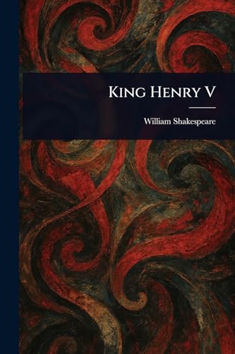 King Henry V King Henry V von Anson Street Press