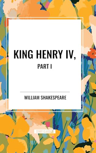 King Henry VI, Part I von Start Classics