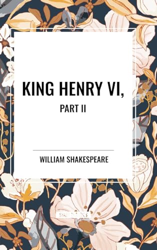 King Henry VI, Part II von Start Classics