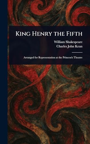 King Henry the Fifth King Henry the Fifth von Anson Street Press
