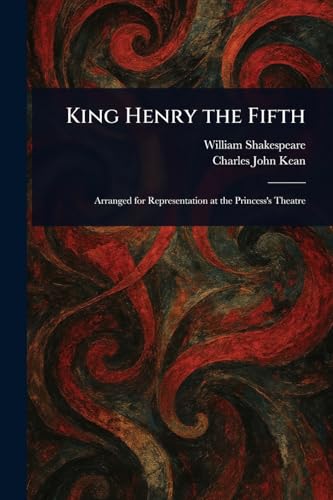King Henry the Fifth King Henry the Fifth von Anson Street Press