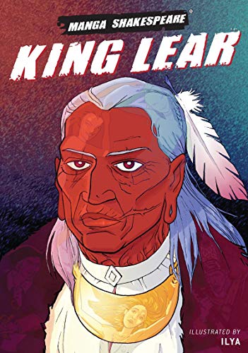 King Lear, Manga (Manga Shakespeare) von SelfMadeHero