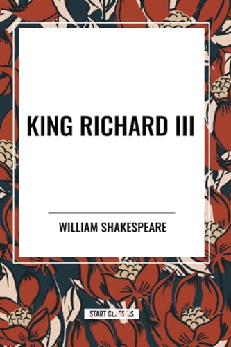 King Richard III von Start Classics