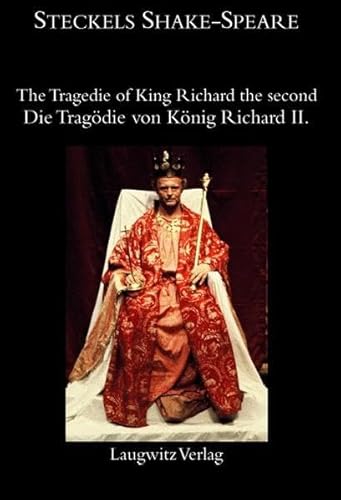 King Richard the second / König Richard II. (Steckels Shake-Speare)