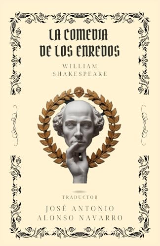 LA COMEDIA DE LOS ENREDOS LA COMEDIA DE LOS ENREDOS von Independently published