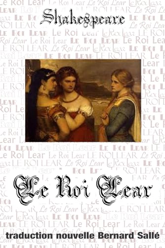 Le Roi Lear von Bernard Sallé
