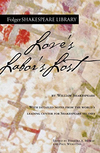 Love's Labor's Lost (Folger Shakespeare Library)