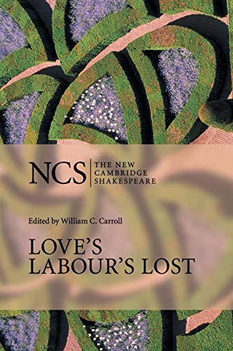 Love's Labour's Lost (The New Cambridge Shakespeare)