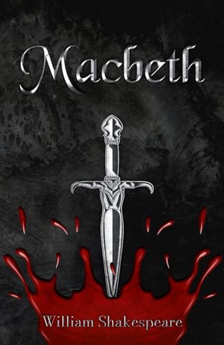 Macbeth (Annotated): Shakespeare's tragedy with introduction, footnotes and glossary von Pink Dot Publishing