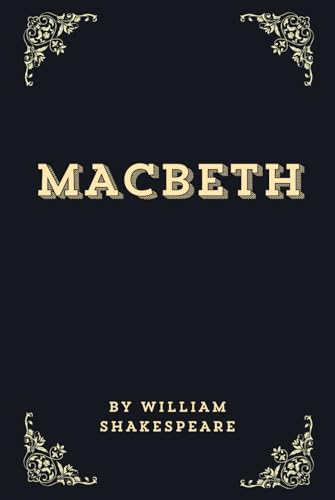 Macbeth (Annotated Edition) von Independently published