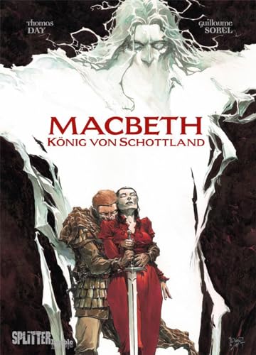 Macbeth (Graphic Novel): König von Schottland von Splitter