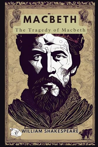 Macbeth: (The Tragedy of Macbeth) von Independently published